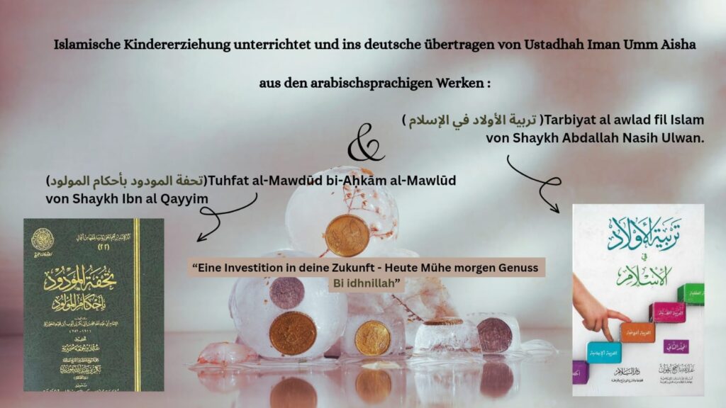 (Rabatt 15Euro für berechtigte Schülerinnen) Ausbildung zur islamischen Kindererziehung (Start November 2025)