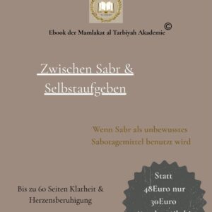 Zwischen Sabr und Selbstaufgabe